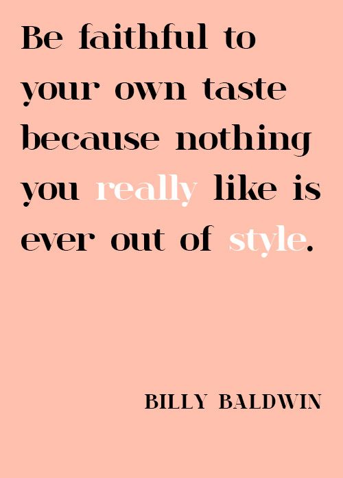 fashion quotes, billy baldwin